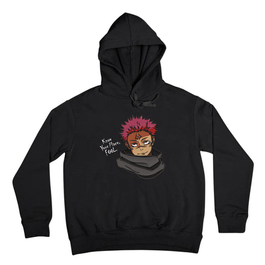 Know Your Place Hoodie - Sukuna - Jujutsu Kaisen